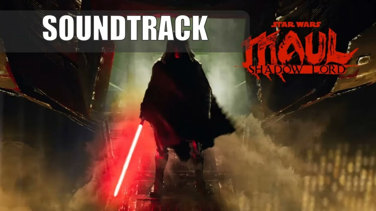 Star Wars Maul : Shadow Lord Soundtrack (Epic Music - Theme Song) - Musique Maul Seigneur de l'ombre