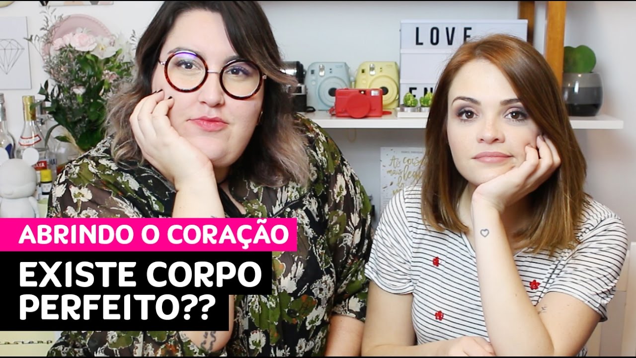 Magra? Gorda? Existe corpo perfeito?  • Karol Pinheiro