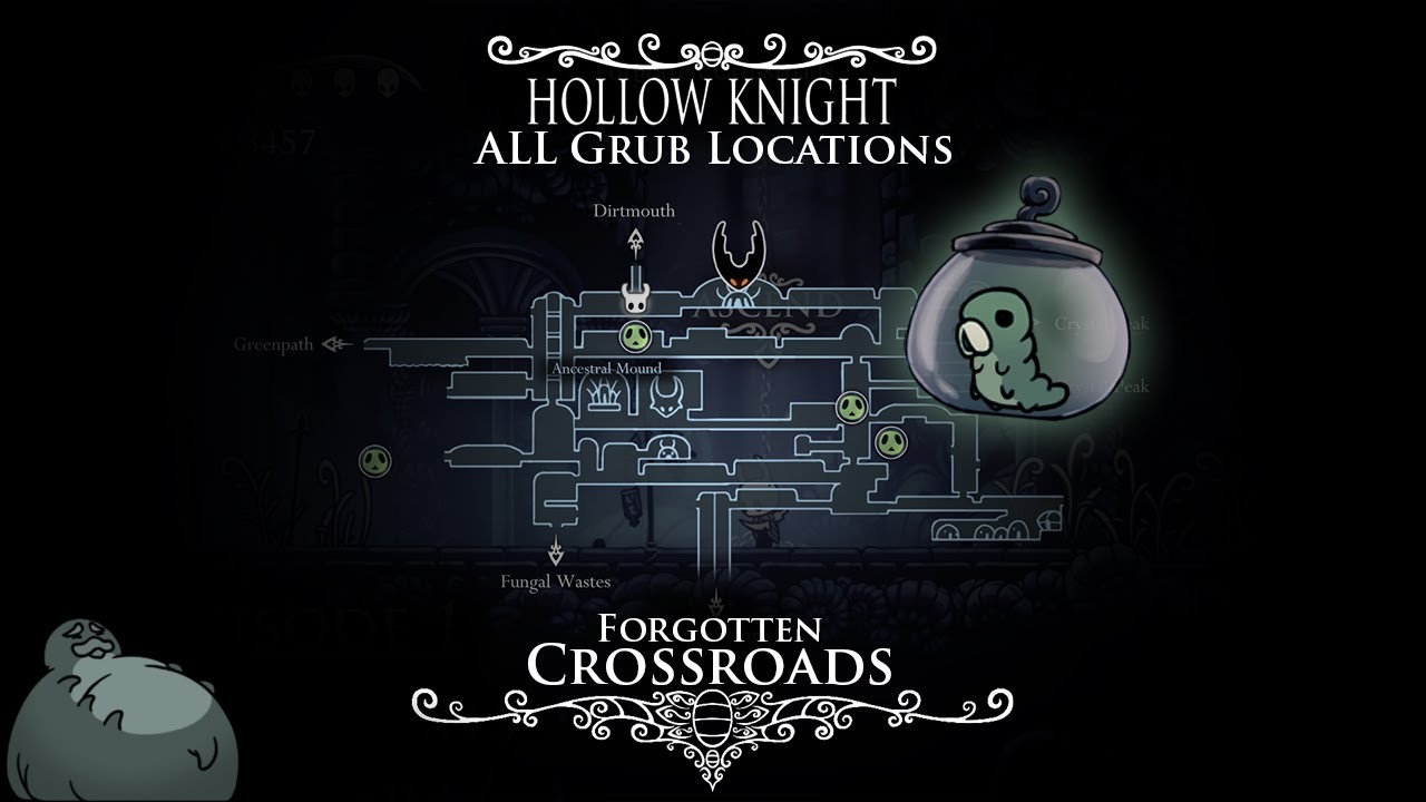 Hollow Knight - ALL Grub Locations and Tutorial/Walkthrough - Episode 1 (Forgotten Crossroads)