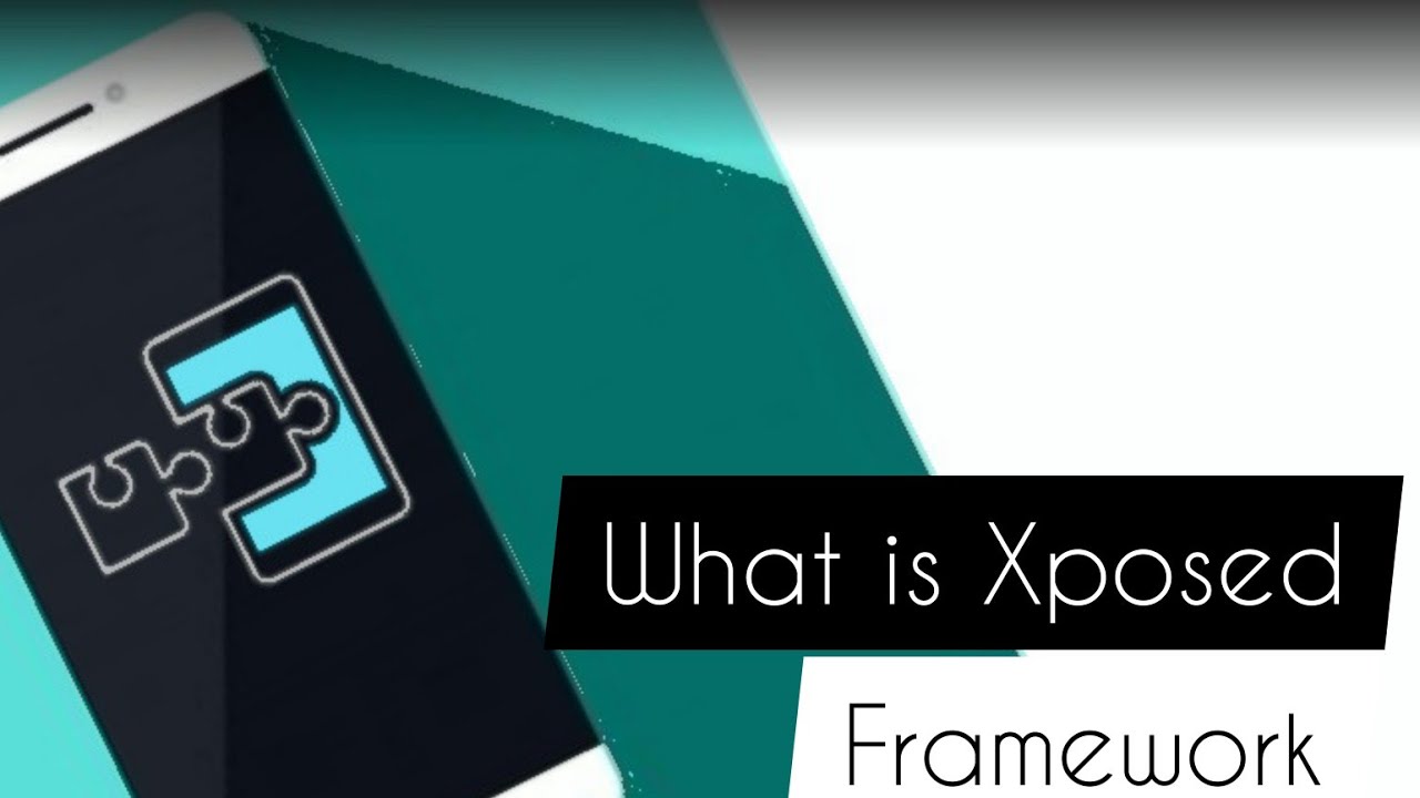 What is xposed framework? short video ...