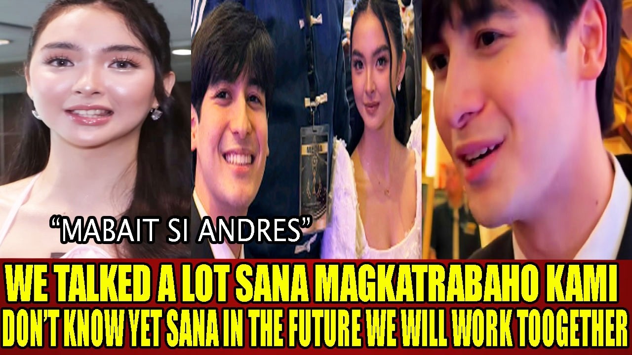 HE IS KIND AND SWEET PERSON SANA MAGKATRABAHO DIN KAMI IN THE FUTURE KAI MONTINOLA AT ANDRES MUHLACH
