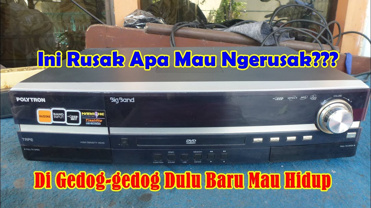 Memperbaiki Tape DVD Polytron Big Band BB3201 Rusak Susah Hidup