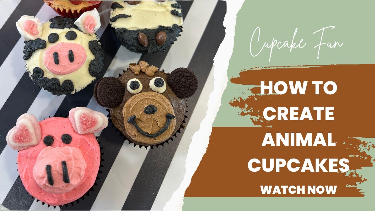 Cupcake Fun: How to Create Animal Cupcakes