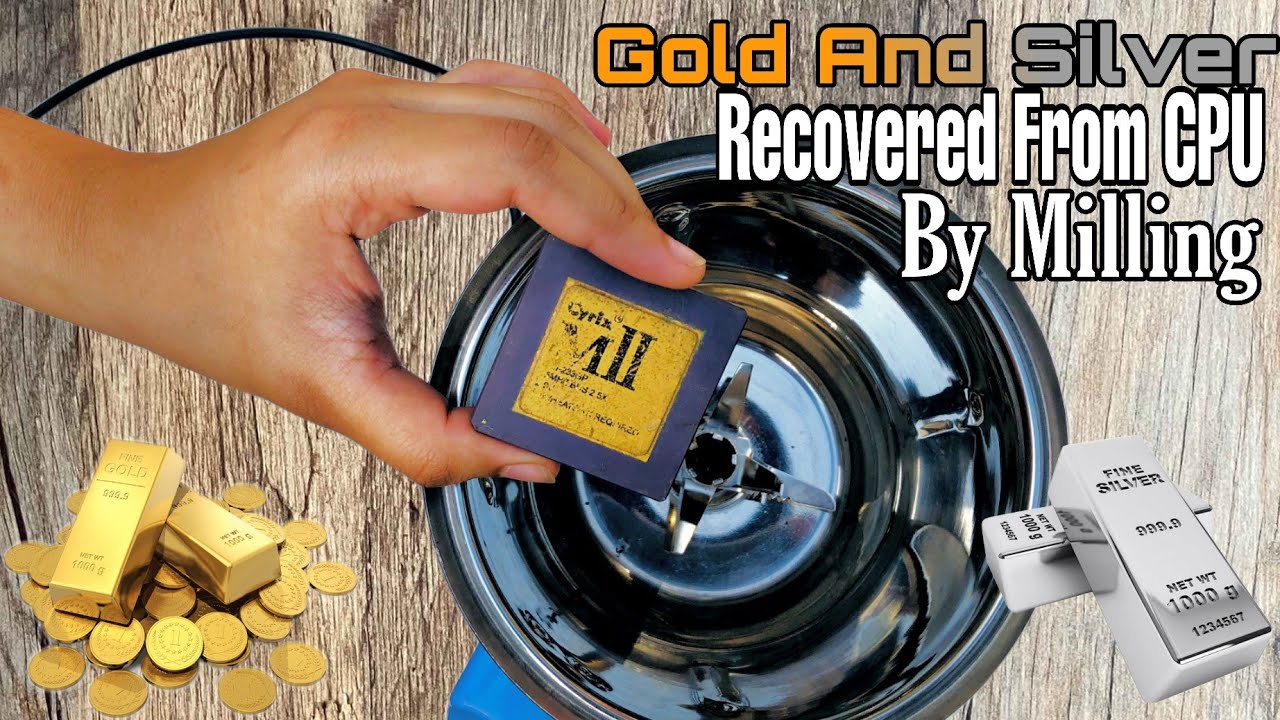 Golden CPU Silver & Gold Recovery By Milling | Gold Recovery