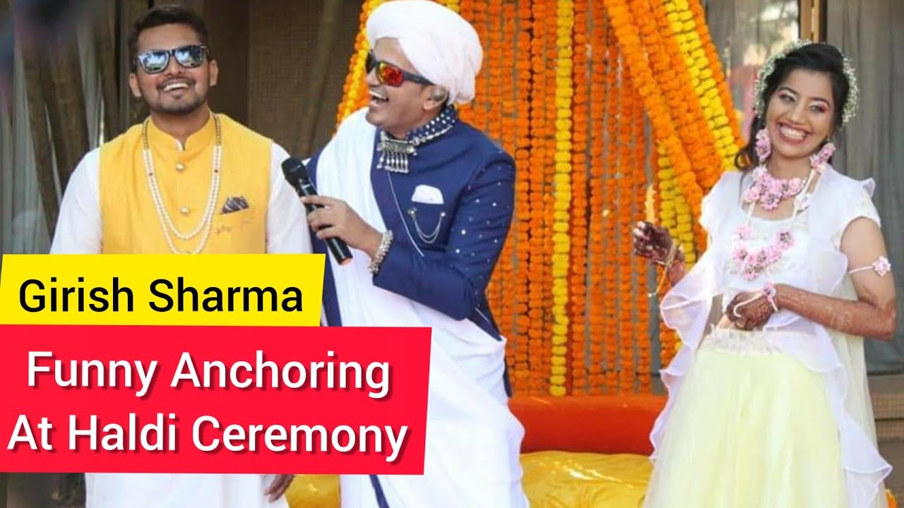 Haldi Function Anchoring | Haldi Ceremony Games | Anchor Girish Sharma Funny Performance 2020