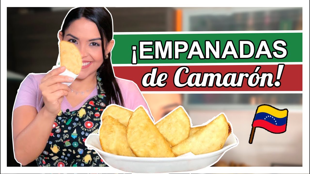 Como hacer EMPANADAS VENEZOLANAS FRITAS de CAMARON | Receta fácil de empanadas