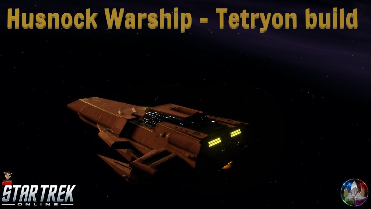 Husnock Warship - Tetryon build
