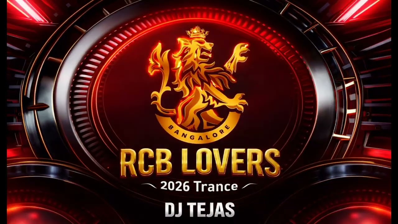 RCB LOVERS DJ SONG IPL 2026 REMIX BY DJ TEJAS 