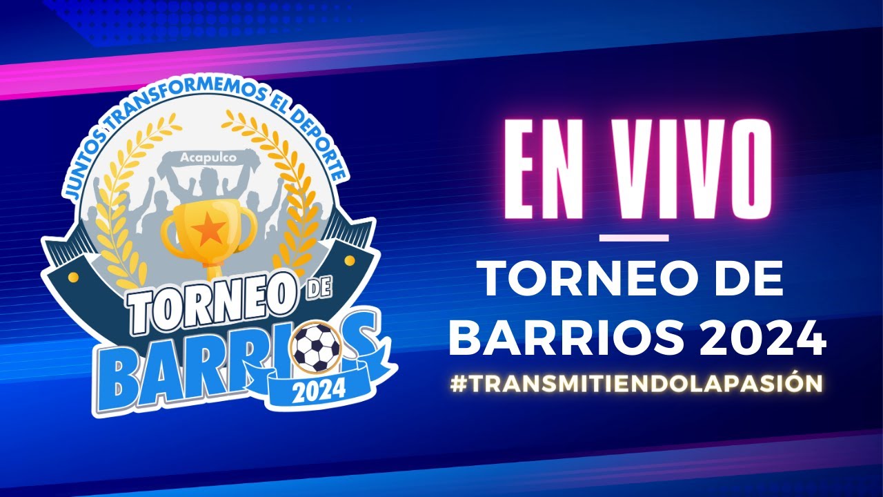 TORNEO DE BARRIOS 2024 🏆 DIECISEISAVOS DE FINAL COLOSO 