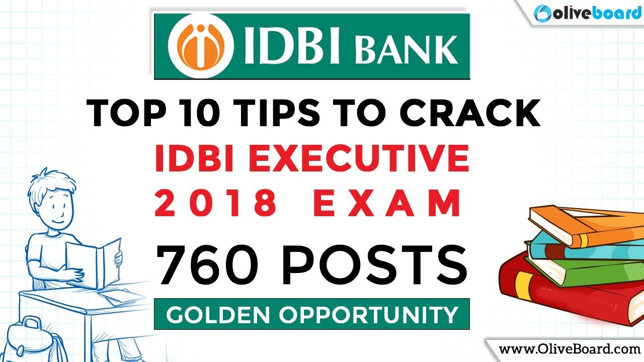 Top 10 Preparation Tips To Crack IDBI Bank Executive 2018 Exam | Free IDBI Bank 2018 Online Video