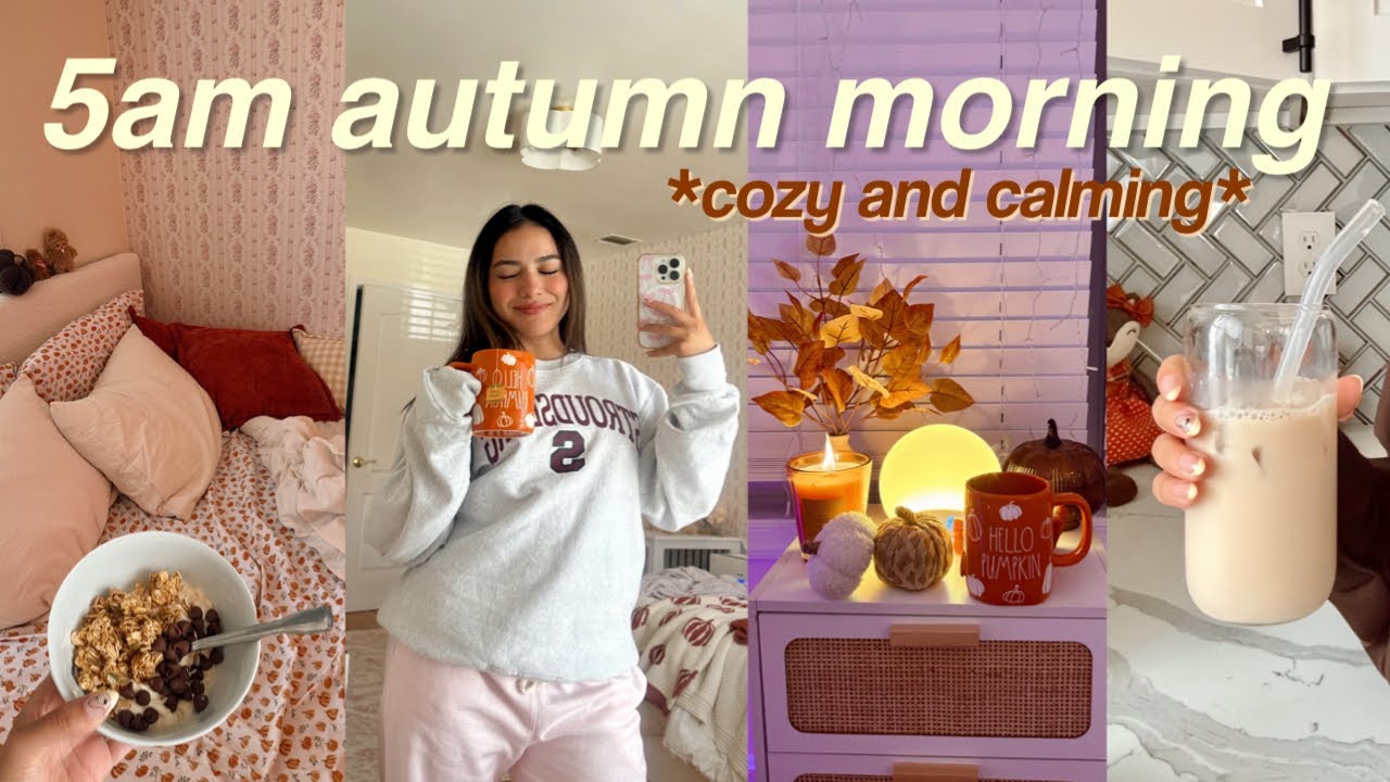 5 утра УЮТНОЕ ОСЕННЕЕ УТРО 🍂🧸 медленная, тихая, продуктивная рутина