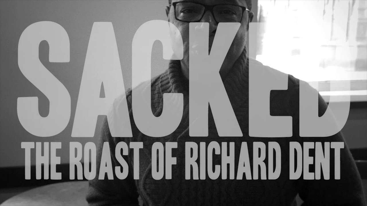 Rufus Williams on SACKED: Roast of Richard Dent