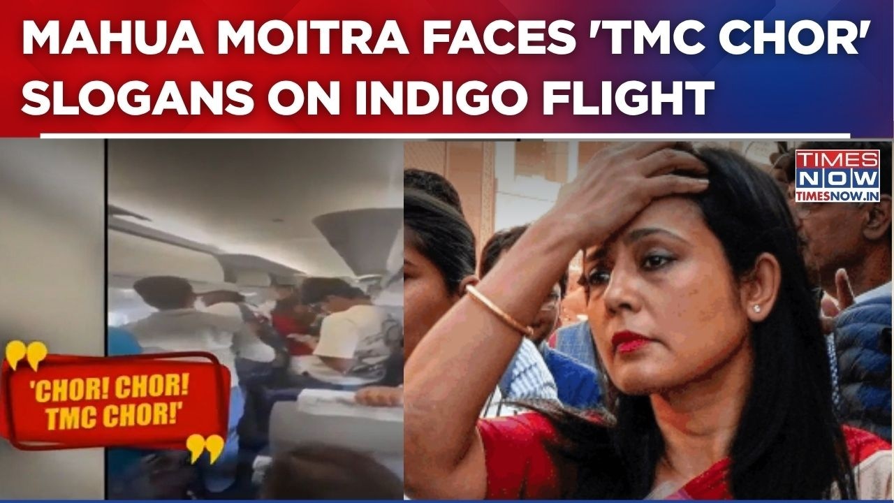 Mahua Moitra Alleges Harassment On IndiGo Flight: 'TMC Chor' Slogans Raised Mid-Air | Breaking News