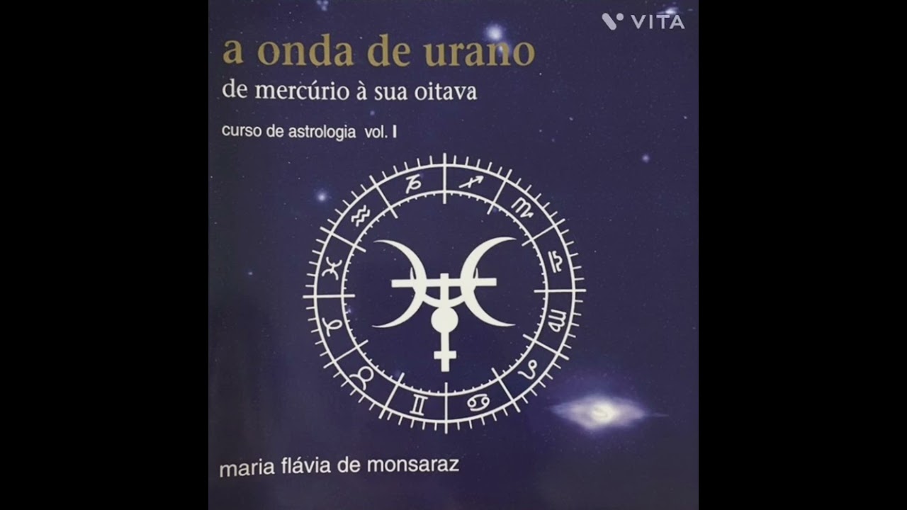 6. A onda de Urano de mercúrio à sua oitava de Maria Flávia de Monsaraz 
