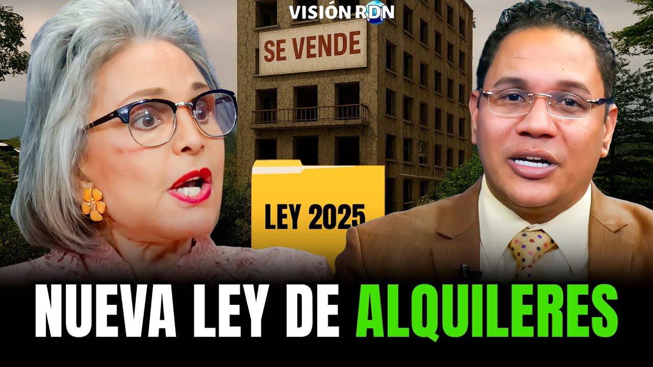 Nueva ley de alquileres RD2025: medidas fallidas que violan los derechos de inquilinos LA VERDAD