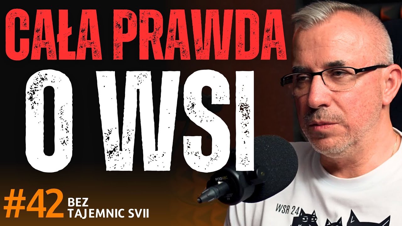 &rdquo;CAŁA PRAWDA O WSI I RZĄDZIE POLITYK&Oacute;W&rdquo;- SUMLIŃSKI O MAFII, WSI I RZĄDZIE