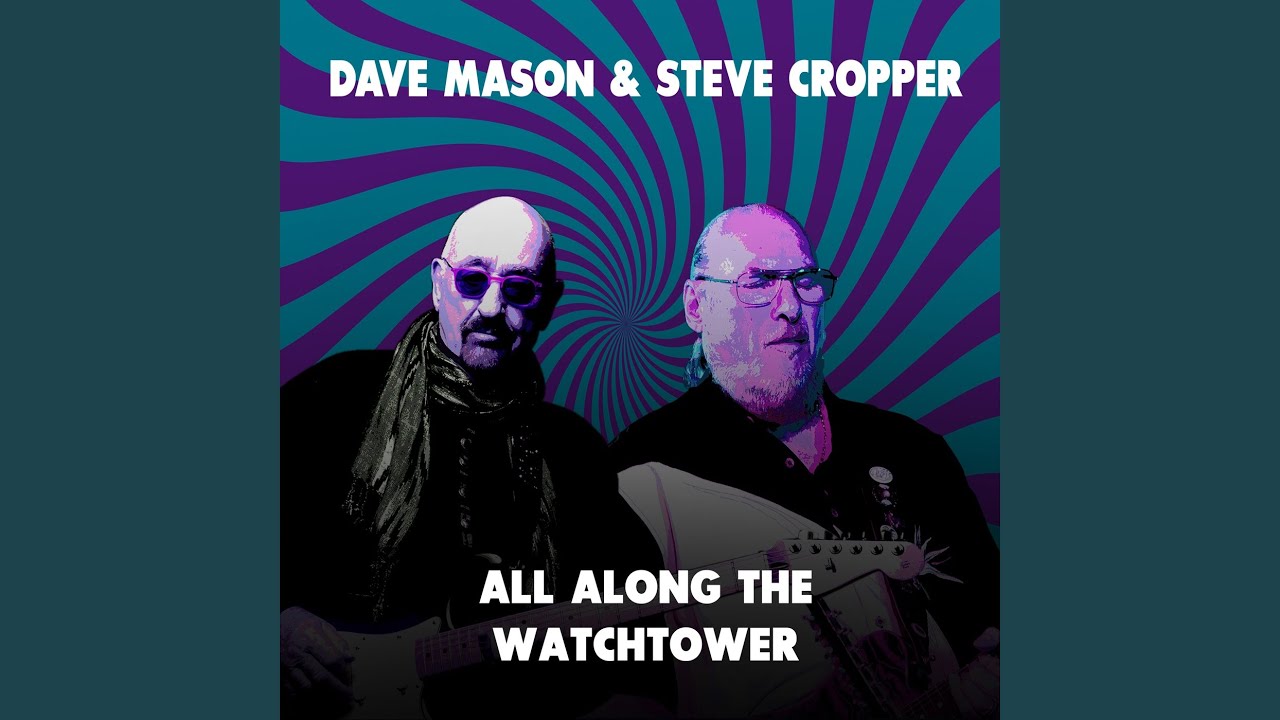 All Along the Watchtower