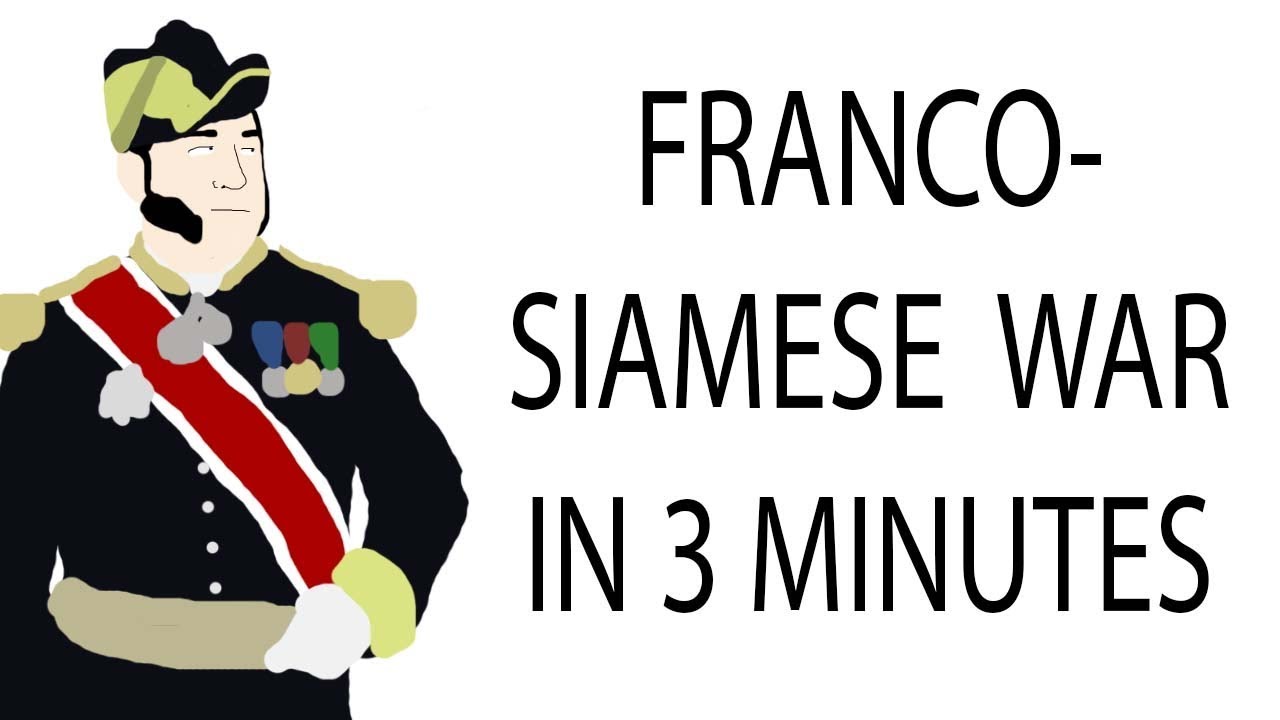 Wojna francusko-syjamska | Historia w 3 minuty