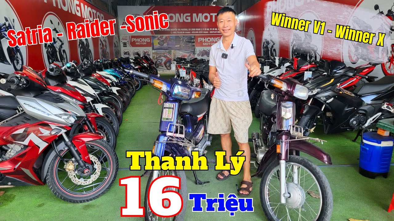 Thanh Lý Xe Máy Cũ Giá Rẻ ,Satria ,Raider , Sonic ,Winer V1 , Winner X , Dream