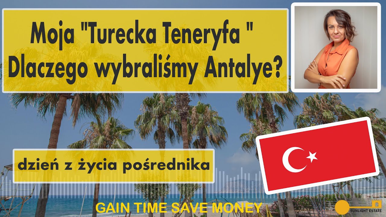 Dlaczego wybraliśmy dom w Antalyi a dokładnie Boğazkent?