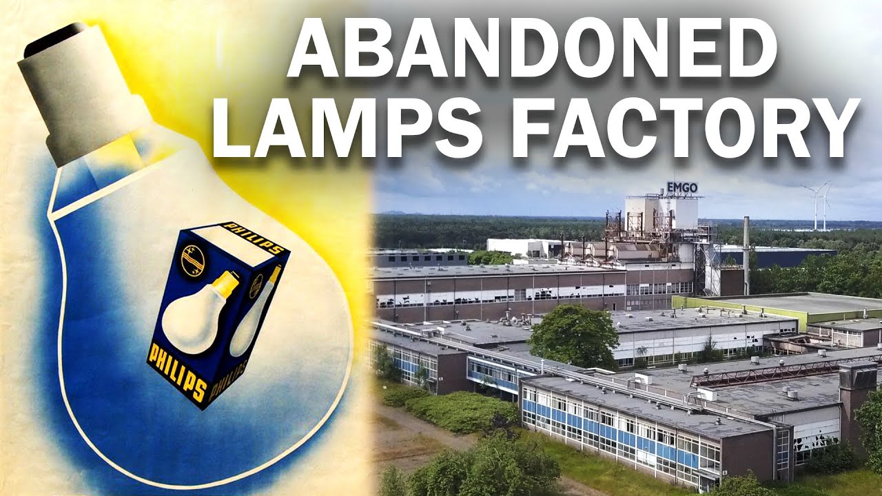 The Downfall of Philips - Exploring an Abandoned Lightbulb Factory
