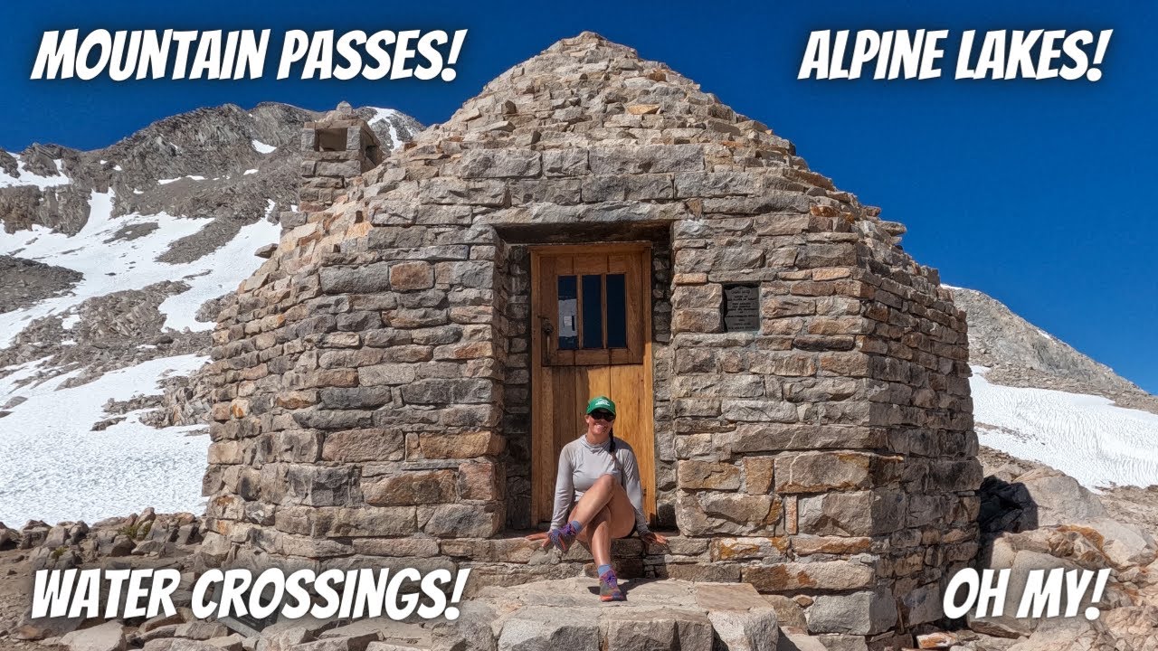 BACKPACKING the JOHN MUIR TRAIL 2022 | THE MIDDLE | Passes, Lakes & Water Crossings, Oh My!