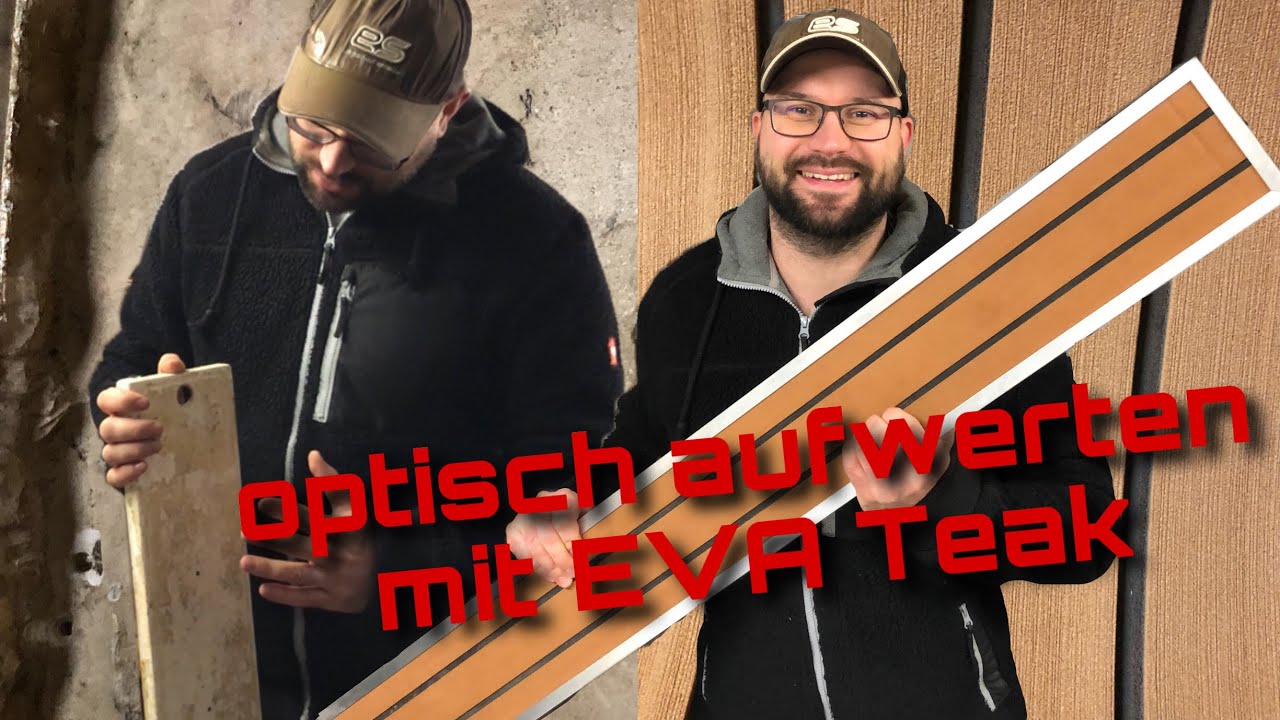 #️⃣2️⃣3️⃣ EVA Teak… Stoffteak verlegen im Boot DIY