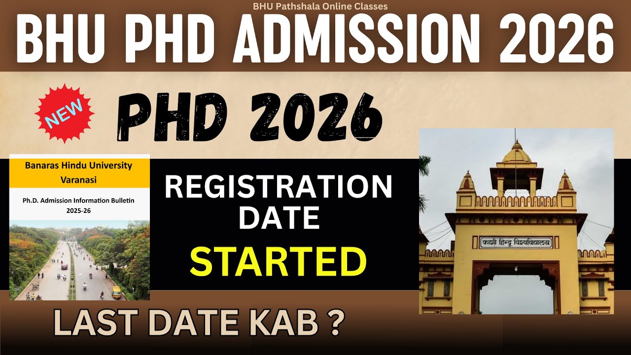 BHU PhD Admission 2026 ( Officially Started) Total Seats & Eligibility || Last Date #neersir