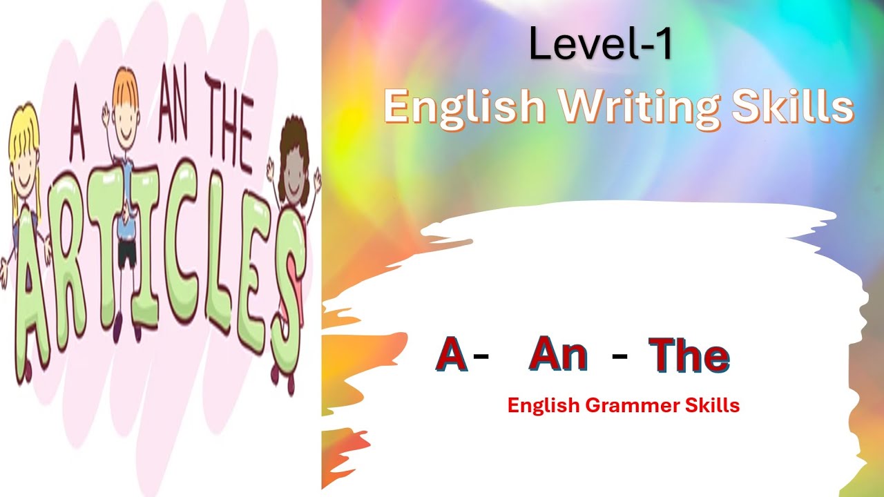 Lervel-1 A-An-The #spokenenglishbyvandy  #englishwritingskills