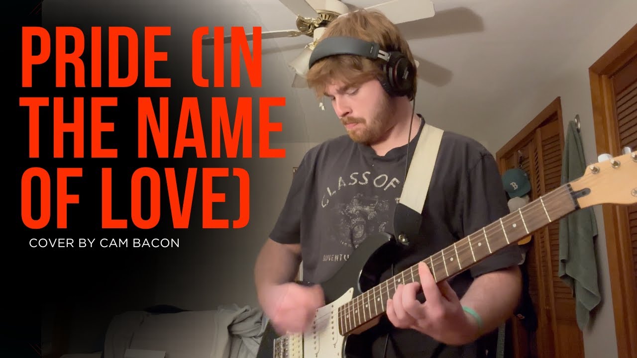Pride (In The Name of Love) Guitar Cover and Guitar Rig