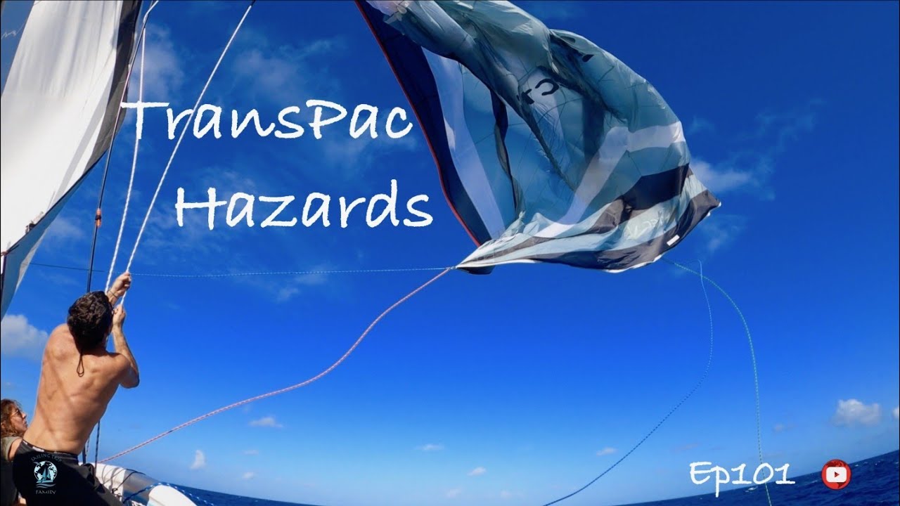 Some technicals problems during our Pacific crossing - Ep101