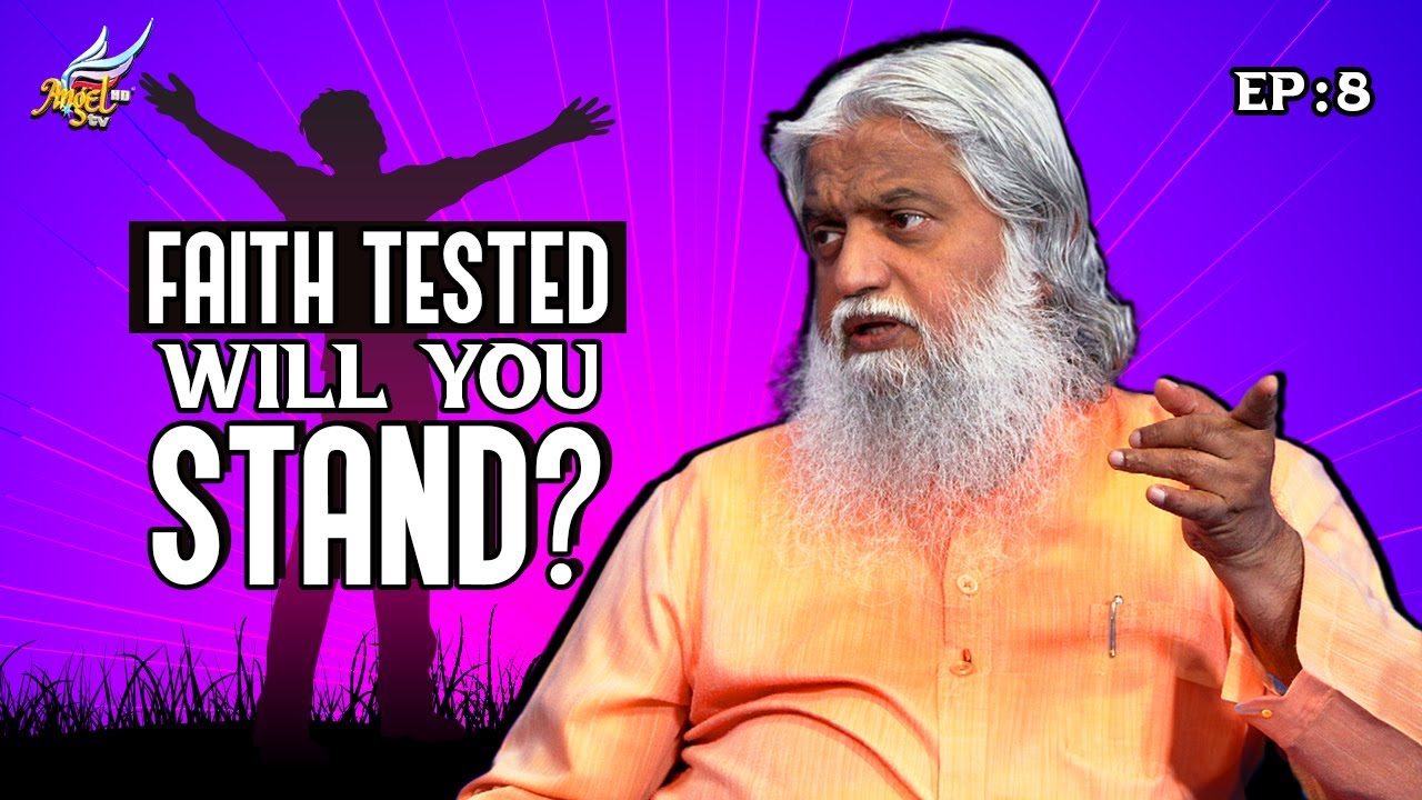 Faith Tested: Will You Stand?| Theerkanin Paarvai / Prophetic Insights | Ep 8 | Turn On CC-Subtitles