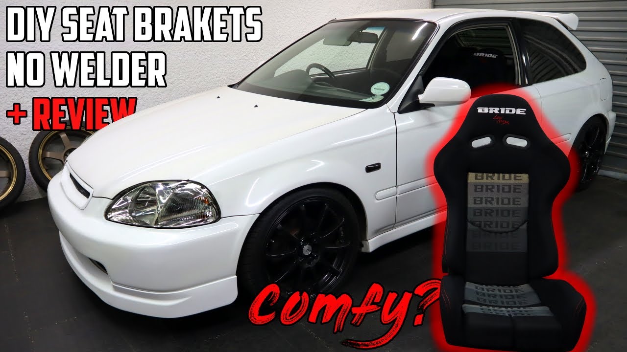 BRIDE Seats Install - No Welder DIY Brackets - Honda Civic EK