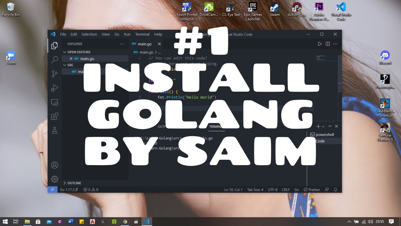 1. How to install Golang & VSC in Windows 10