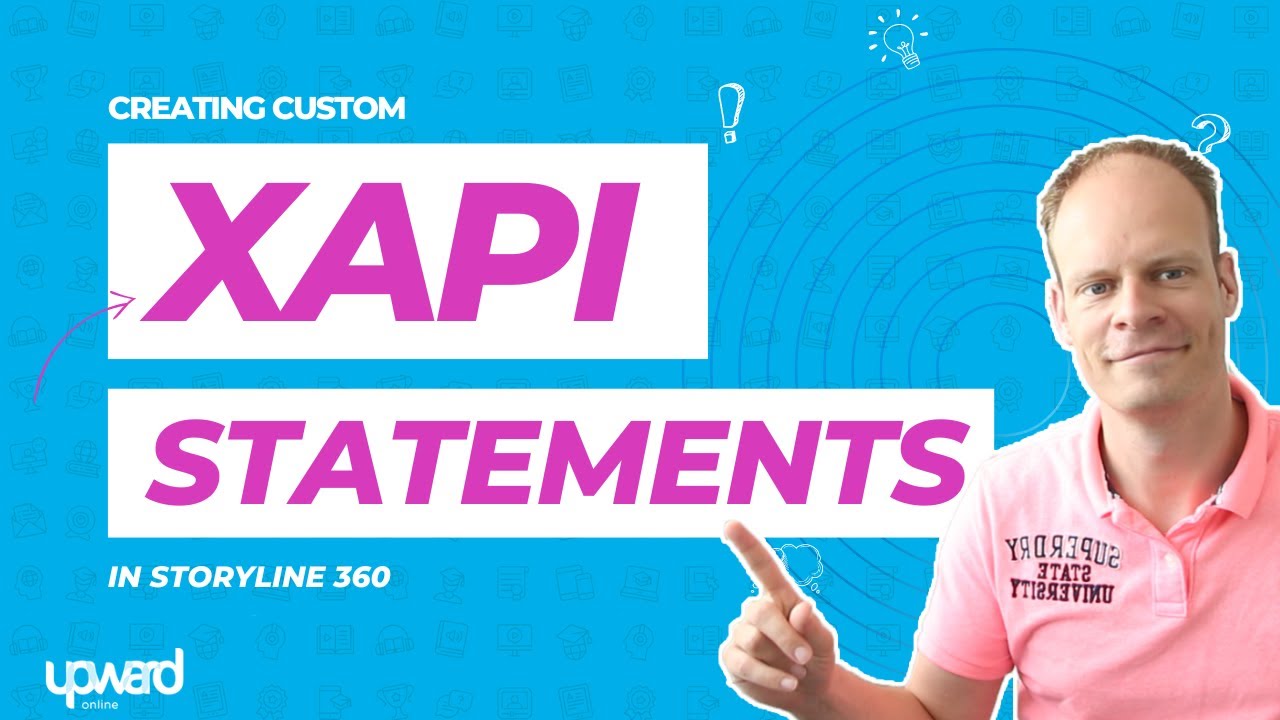 How to Create Custom xAPI Statements in Storyline 360