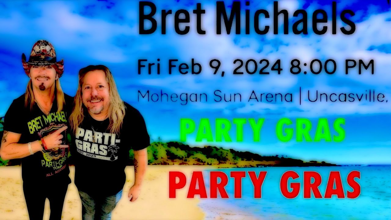 Bret Michaels HD Complete Party Gras show ! Mohegan Sun 2/9/2024