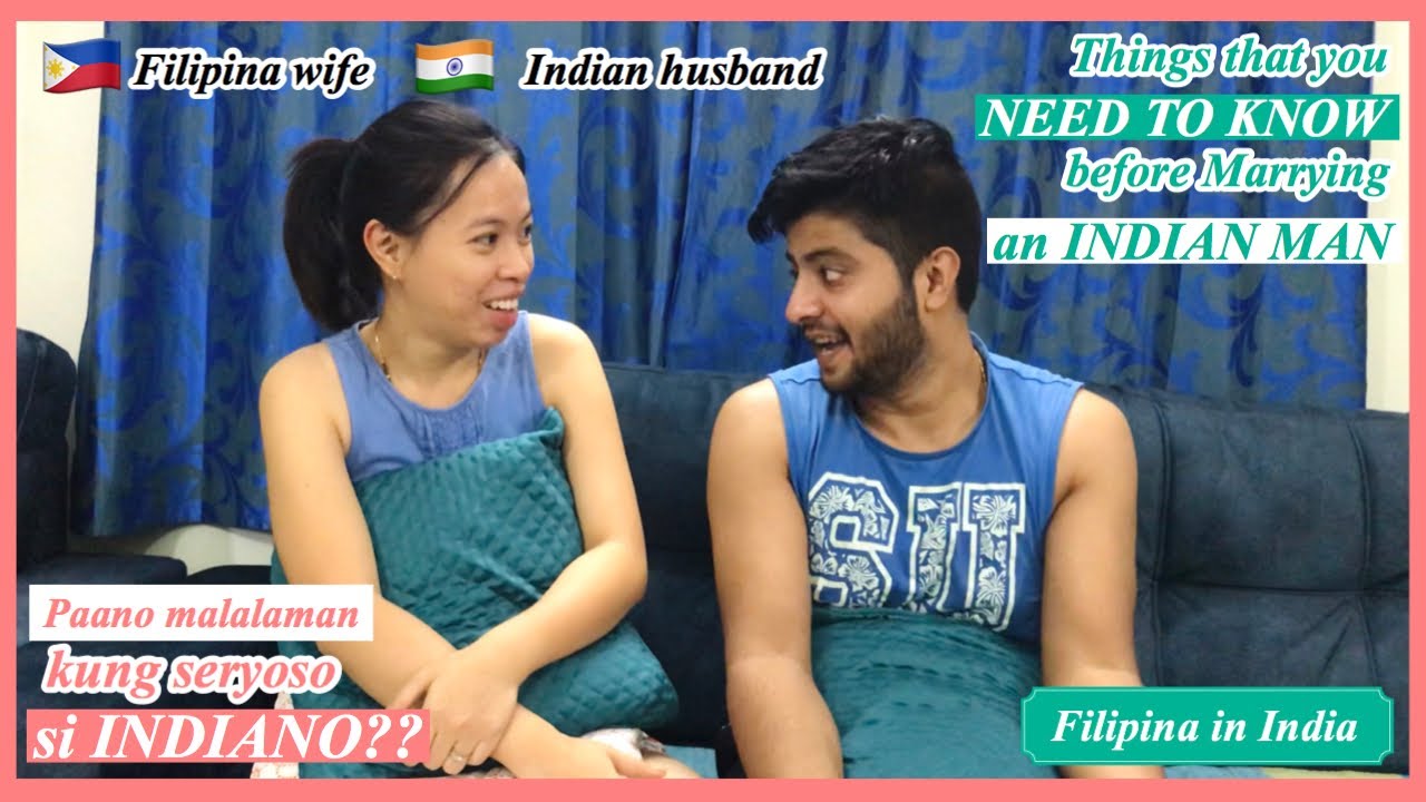 PAANO MALALAMAN NA SERYOSO SI INDIANO... THINGS YOU NEED TO KNOW BEFORE MARRYING AN INDIAN 🇵🇭🇮🇳