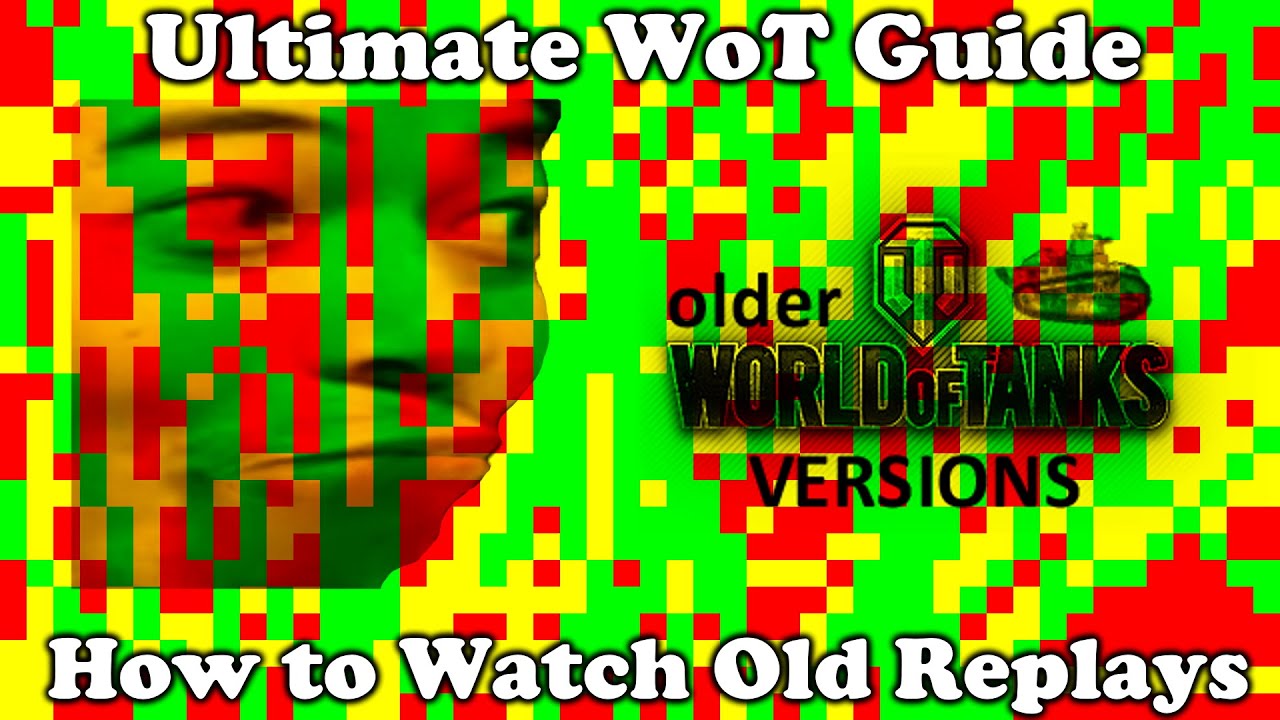 Ultimate WoT Guide: How to Watch Old Replays