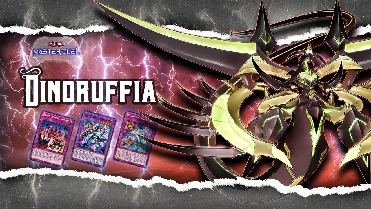 The Supreme King's Soul - Dinoruffia Deck Profile[Yugioh Master Duel]