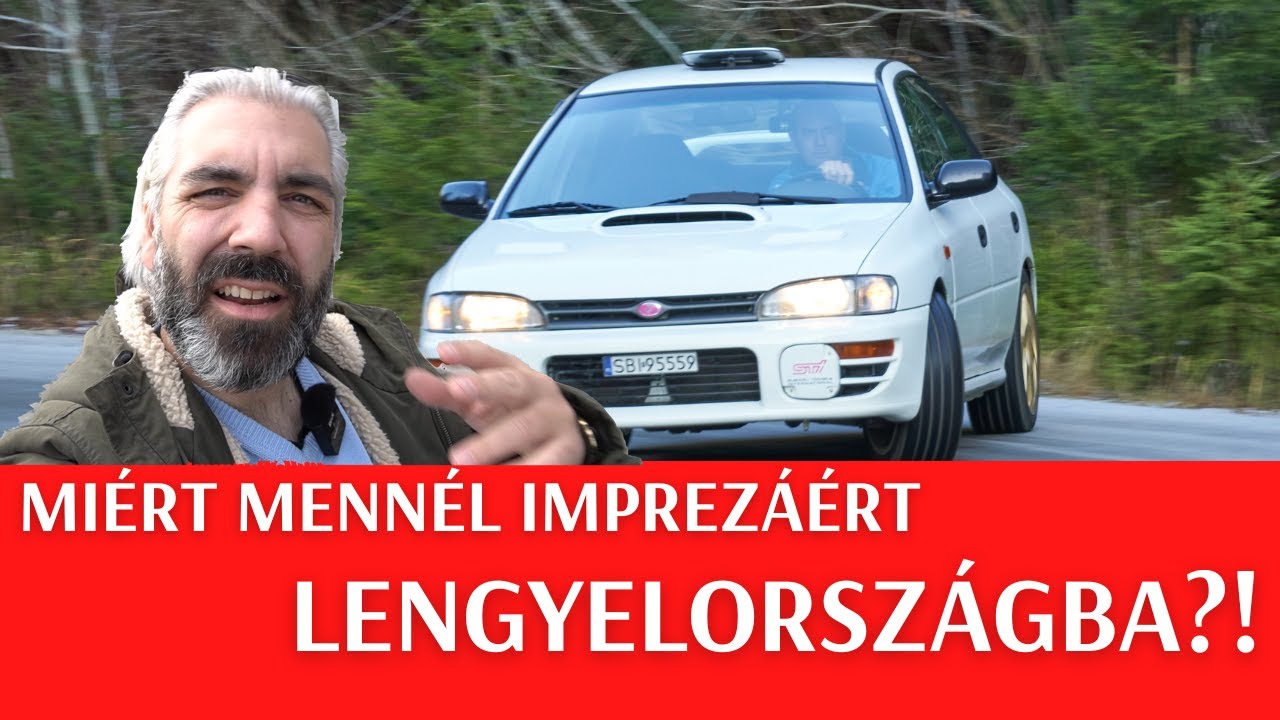 Impreza vásárlás! Így vettünk Subarut Roland barátommal: a WRX Type-RA STI version II roadtrip