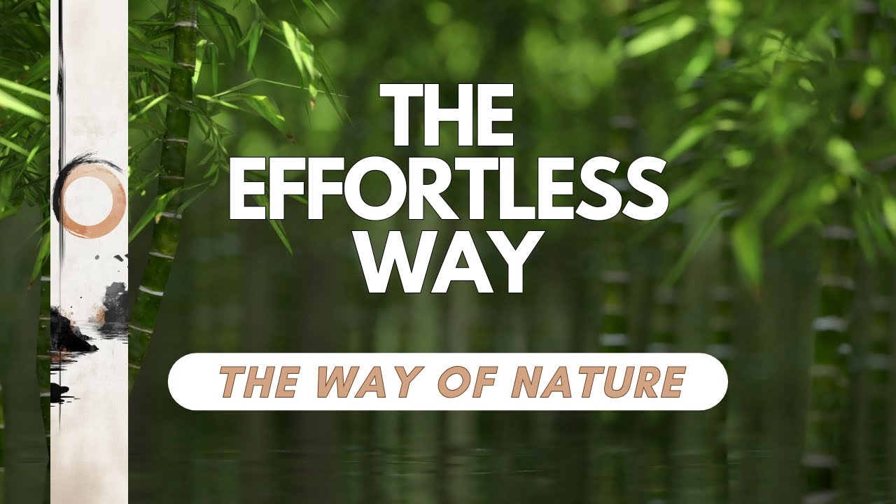 The Way of Nature (Ziran) | Living in Harmony with the Tao