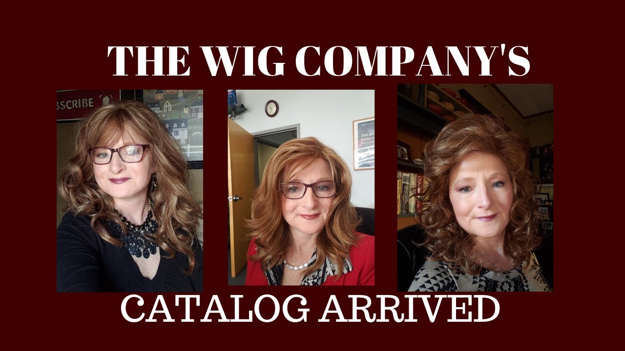 The Wig Company 's catalog arrived