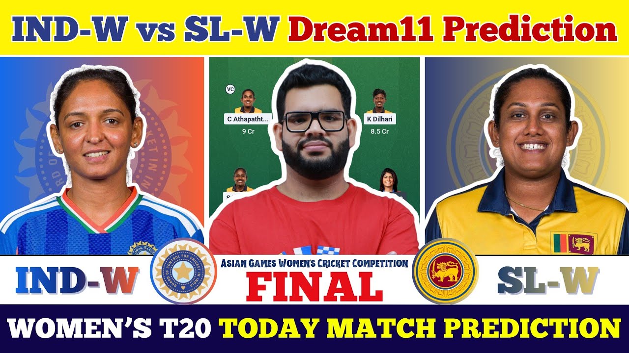 IND-W vs SL-W Today Match Prediction| IND-W vs SL-W Dream11 Prediction| IND vs SL Dream11 Prediction
