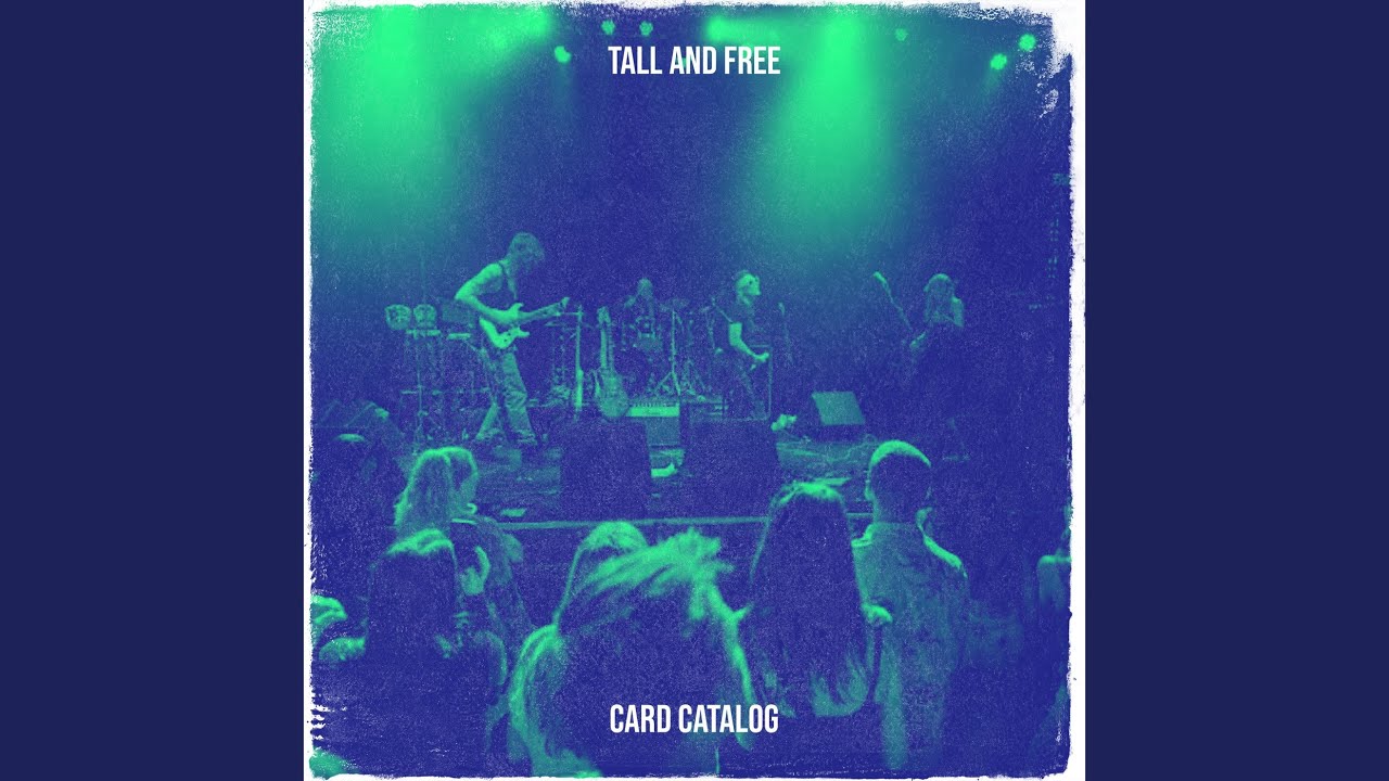 Tall and Free