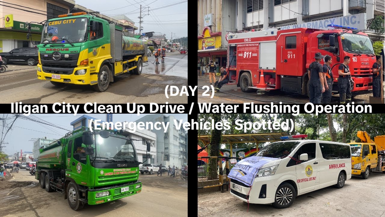 (DAY 2) Iligan City Clean Up Drive / Water Flushing Operation (Emergency Vehicles Spotted)
