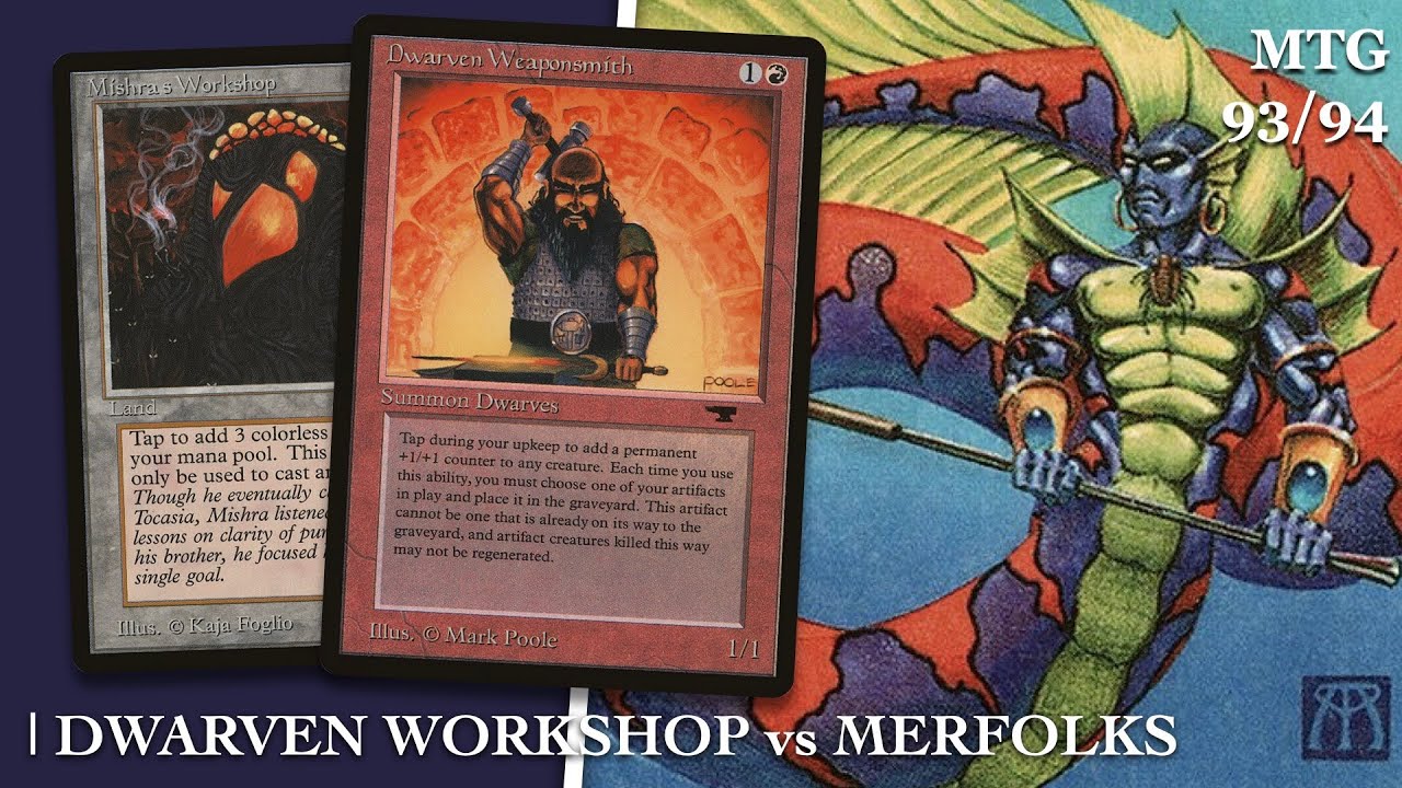Mono Blue Merfolks vs The Dwarven Workshop, MTG 93/94 | Old School Magic the Gathering | 614