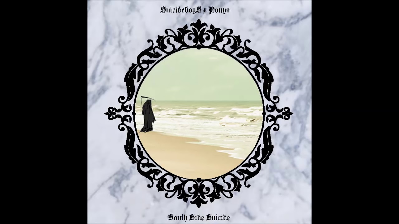 $UICIDEBOY$ x POUYA - SOUTH SIDE $UICIDE