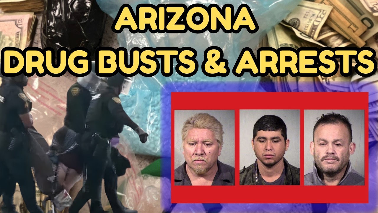 Arizona Drug Busts: Inside the Supply Chain Feeding the Southwest