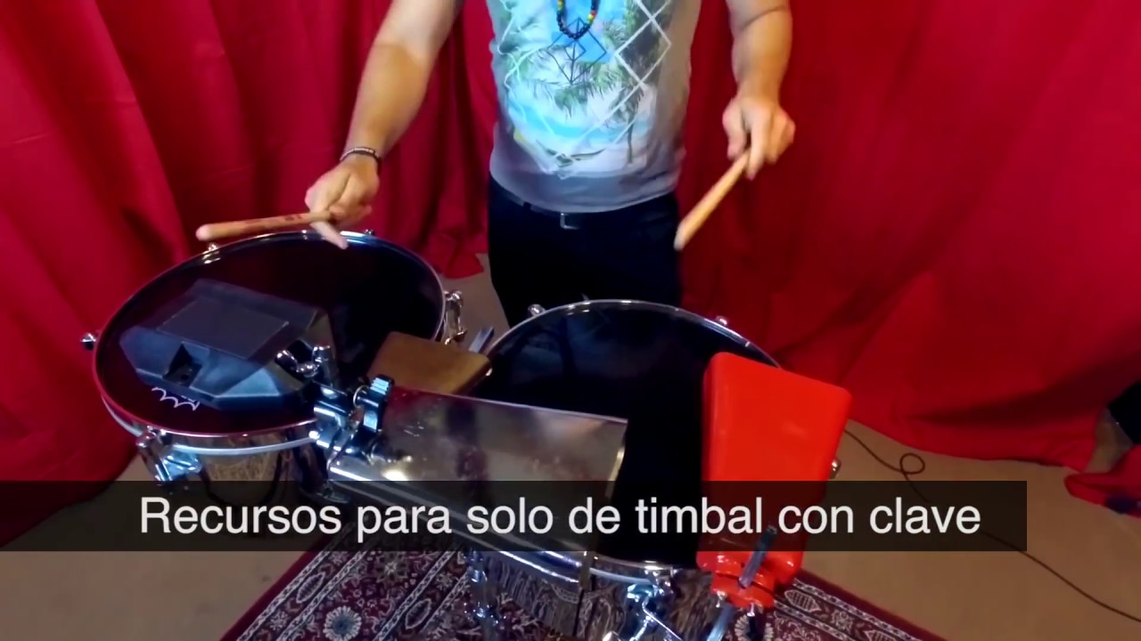 RECURSOS PARA SOLO DE TIMBAL CON CLAVE.(DANIEL RODRIGUEZ)