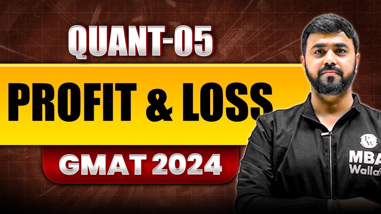 Profit and Loss 05 | GMAT Quant Foundation